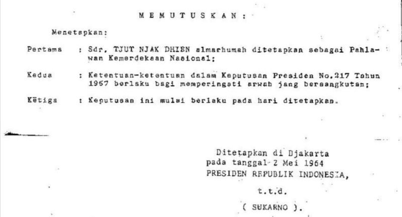 Aceh Hari Ini: 60 Tahun Lalu Cut Nyak Dhien Jadi Pahlawan Nasional