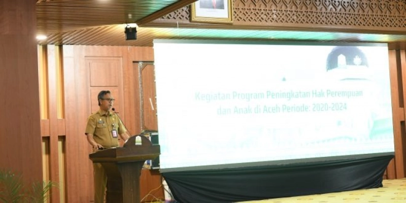 Jadi Bagian Pembangunan SDM Berkelanjutan, Pemerintah Aceh Komitmen Lindungi Perempuan dan Anak